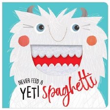 Never Feed A Yeti Spaghetti