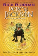 Percy Jackson & The Olympians Book 4 The Battle Of The Labyrinth
