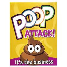 Poop Attack!