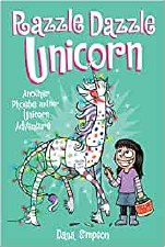 Phoebe And Her Unicorn Book 4 Razzle Dazzle Unicorn
