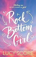 Rock Bottom Girl Lucy Score