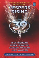 The 39 Clues Book 11 Vespers Risng
