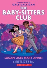The Baby Sitters Club Vol 8 Logan Likes Mary Anne The Baby Sitters Club Vol 8 Logan Likes Mary Anne