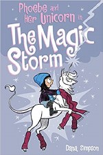 Phoebe And Her Unicorn Book 6 The Magic Storm
