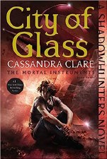 The Mortal Instruments Book 3 City Of Glass