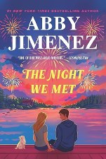 The Night We Met Abby Jimenez Paperback