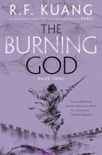 The Poppy War Series Book 3 The Burning God