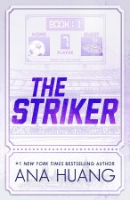 The Striker Ana Huang