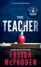 The Teacher Freida Mcfadden