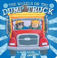 The Wheels On The Dump Truck