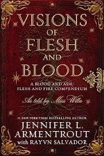 A Blood And Ash Book 5.5 Visions Of Flesh And Blood