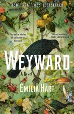 Weyward Emilia Hart