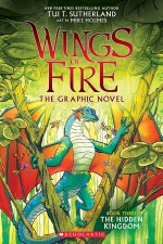Wings Of Fire Graphic Novel Book 3 The Hidden Kingdom