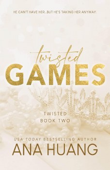 The Twisted Series Book 2 Twisted Games