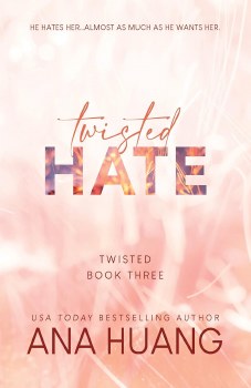 The Twisted Series Book 3 Twisted Hate