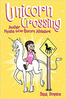 Phoebe And Her Unicorn Book 5 Unicorn Crossing