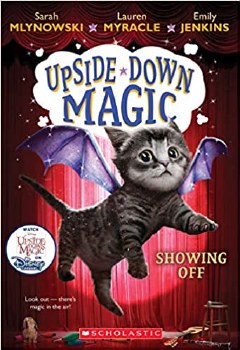 Upside Down Magic Book 3 Showing Off