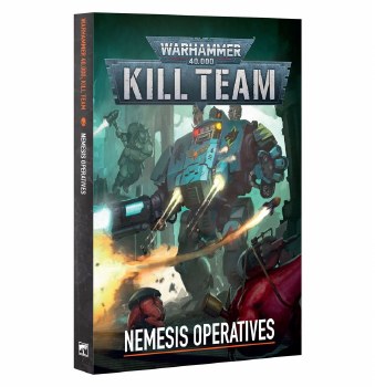 Warhammer 40k Kill Team Nemesis Operatives
