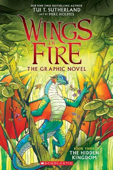 Wings Of Fire Graphic Novel Book 3 The Hidden Kingdom
