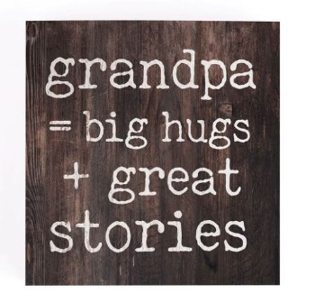 Skinny &amp; Small Wood Sign- Grandpa = Big Hugs + Great Stories