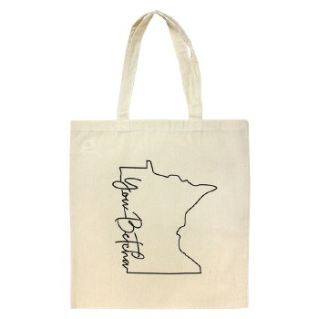 You Betcha Minnesota Tote Bag