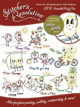 Stitcher's Revolution Embroidery Transfer Pattern- Animated Fruity Fun
