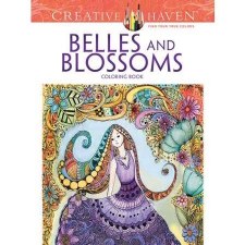 Creative Haven Adult Coloring Book- Belles & Blossoms