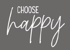 Choose Happy Vinyl