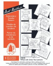 Aunt Martha's Iron On Transfers- When Life Gives You Lemons #4040