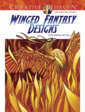Creative Haven Adult Coloring Book - Winged Fantasy Designs