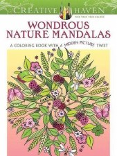 Creative Haven Adult Coloring Book- Wondrous Nature Mandalas