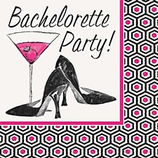 "Bachelorette Party" Bev.Napkins