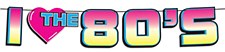 I Love The 80's Streamer