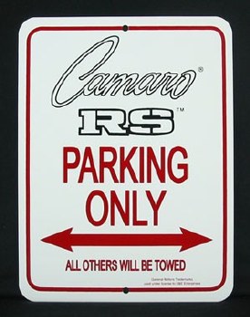 1964-1981 Camaro Camaro Wall Sign  &quot;Camaro RS Parking Only&quot;