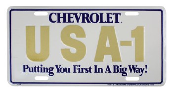 1967-1981 Camaro Chevelle Nova  License Plate USA- &quot;Putting You First&quot;
