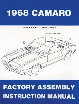 1968 Camaro Factory Assembly Manual OE Quality! USA!