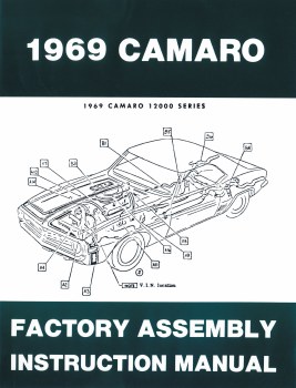 1969 Camaro Factory Assembly Manual OE Quality! USA!