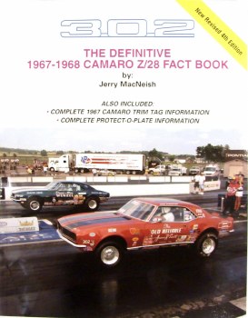 1967 1968 Camaro Z/28 302 Definitive Fact Book