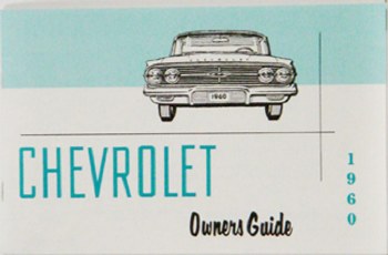 1960 El Camino Factory Owners Manual OE Quality! Printed In The USA!