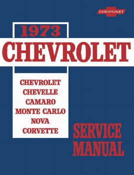 1973 Camaro Chevelle Corvette Nova  Chassis Service Shop Manual  USA!