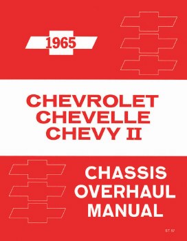 1965 Camaro Full Size Chevrolet Chevelle Nova Chassic Overhaul Manual