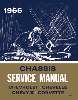 1966 Chevelle Chassis Service Shop Manual Printed In The USA!