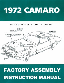 1972 Camaro Factory Assembly Manual OE Quality! Printed In The USA!