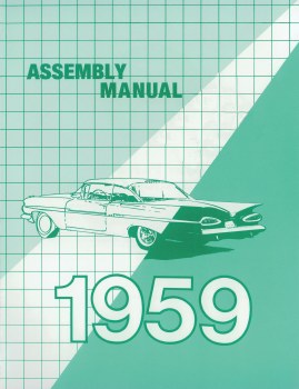 1959 Full Size Chevy Factory Assembly Manual OE Quality! Printed In The USA!