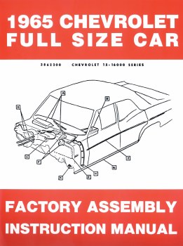 1965 Full Size Chevy Factory Assembly Manual OE Quality! Printed In The USA!