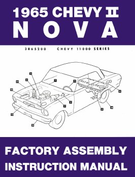 1965 Chevy II Nova Factory Assembly Manual OE Quality! Printed In The USA!