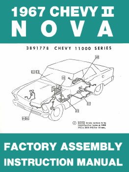 1967 Chevy II Nova Factory Assembly Manual OE Quality! Printed In The USA!