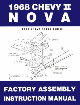 1968 Nova Factory Assembly Manual OE Quality! Printed In The USA!