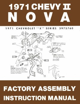 1971 Nova Factory Assembly Manual OE Quality! Printed In The USA!