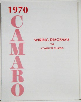 1970 Camaro Factory Wiring Diagram Manual